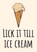 sexy-valentine-birthday-card-anniversary-coffee-ice-cream-lick-it-till-ice-cream-joey-lott.jpg