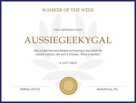 Wanker of the week - 6 July Certificate.jpg Wanker of the week - 6 July Certificate.jpg